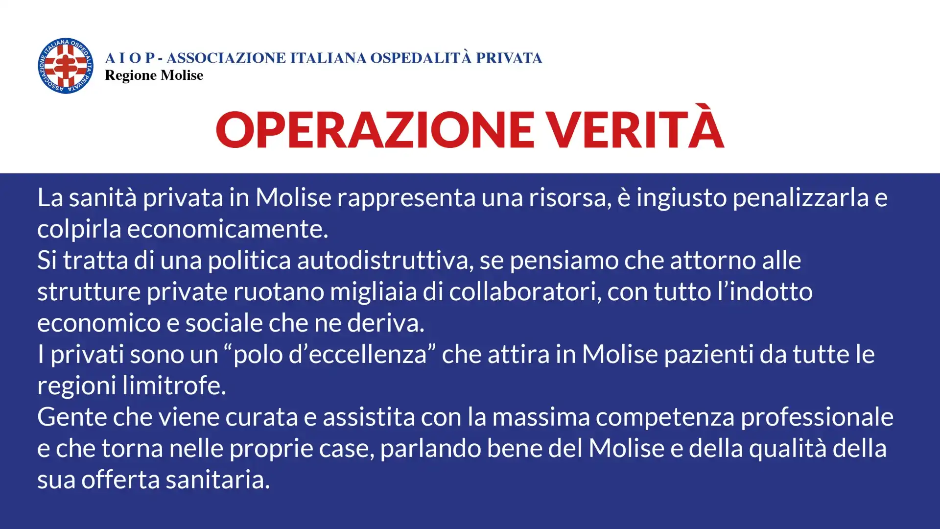 Aiop Molise, continua l’operazione verità. Toma non elimini il diritto alla Salute dei cittadini molisani per “divieti” inesistenti.